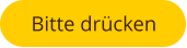 Bitte drücken